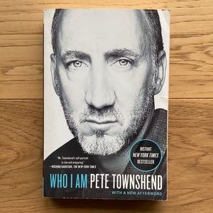 Who I Am by Pete Townshend
